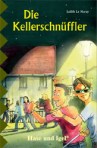 Buchcover von "Die Kellerschnüffler"
